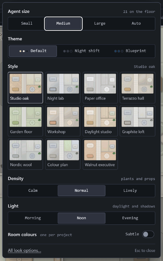 The Look panel, open under its button. Agent size: small, medium, large, auto. Theme: default, night shift, blueprint. Style: eleven small pictures, from Studio oak to Walnut executive. Density: calm, normal, lively. Light: morning, noon, evening. Room colours: a switch.